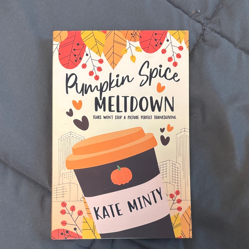 Pumpkin Spice Meltdown by Kate Minty - Orange & Cream Cover